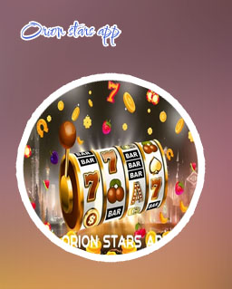Orion stars casino app